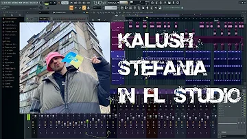 KALUSH ORCHESTRA – STEFANIA SLYZEXX REMIX IN FL STUDIO 20 | UKRAINE