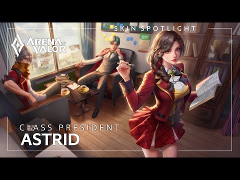 Skin Spotlight: Astrid — Class President | Arena of Valor | TiMi