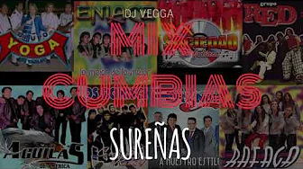 MIX CUMBIAS SUREÑAS | Yoga, Grupo Red, Ronisch, Rafaga, Sociedad de Juliaca & más | DJ VEGGA