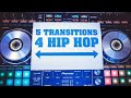 5 SIMPLE HIP HOP TRANSITIONS! | BEGINNER DJ LESSON