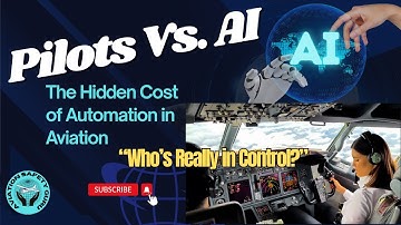 Pilots vs AI | The Hidden Cost of Automation in Aviation | Who’s Really in Control? #aviationsafety