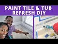 Paint Bathroom Tiles & Tub Refresh | DIY Power Couple
