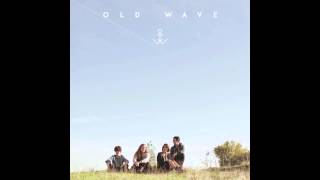 Video thumbnail of "Old Wave - Riddles"