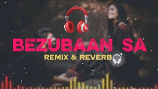 BEZUBAAN SA TERE BIN | Sad Song That'll Break Your Heart