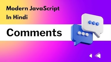 JavaScript Comments In Hindi | JS Comments In Hindi | JavaScript Tutorials In Hindi - #6 #javascript