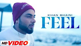 Feel (HD Video)- Khan Bhaini | Elen Simonyan | Syco Style | Latest Punjabi Song 2024 | Punjabi Songs