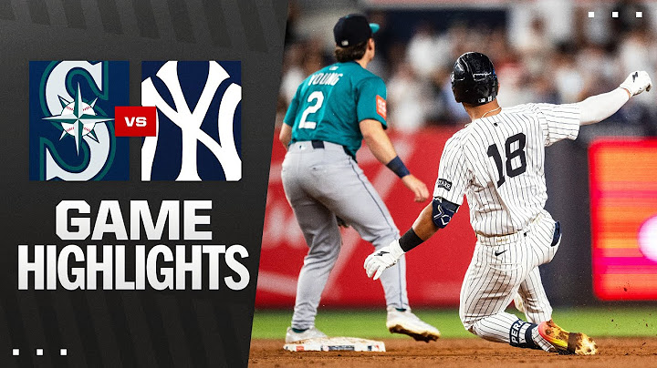 Mariners vs. Yankees Game Highlights (7/9/25) | MLB Highlights