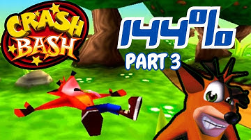 Crash Bash 144% Walkthrough as Crash Bandicoot (All Gold Relics) - Part 3 but really 4