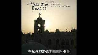 Miniatura de vídeo de "Make it or Break It"