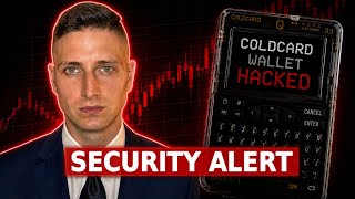 ALL COLDCARD WALLETS HACKED (Is Your XRP & Crypto Safe Do This NOW!)