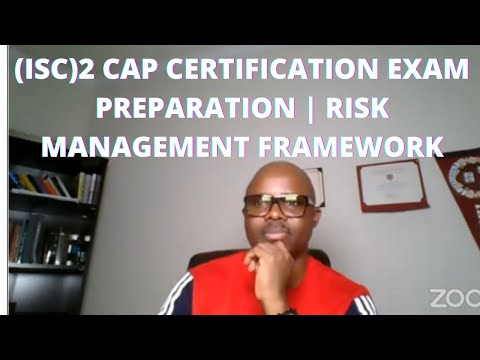 (ISC)2 CAP Certification Exam Preparation | NIST RISK MANAGEMENT FRAMEWORK