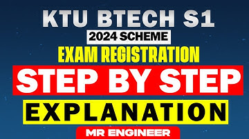 KTU BTECH S1 2024 SCHEME UNIVERSITY EXAM REGISTRATION | MR ENGINEER