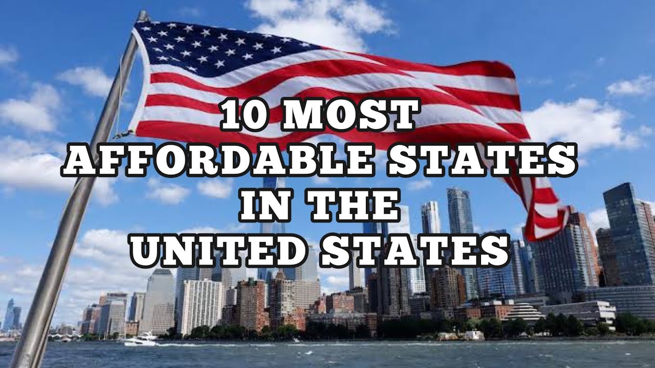 10 Most AFFORDABLE States in the UNITED STATES l CollegeInfo YouTube