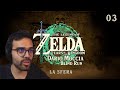 LA SFERA (Ep3) | The Legend of Zelda: Tears of The Kingdom con Dario Moccia