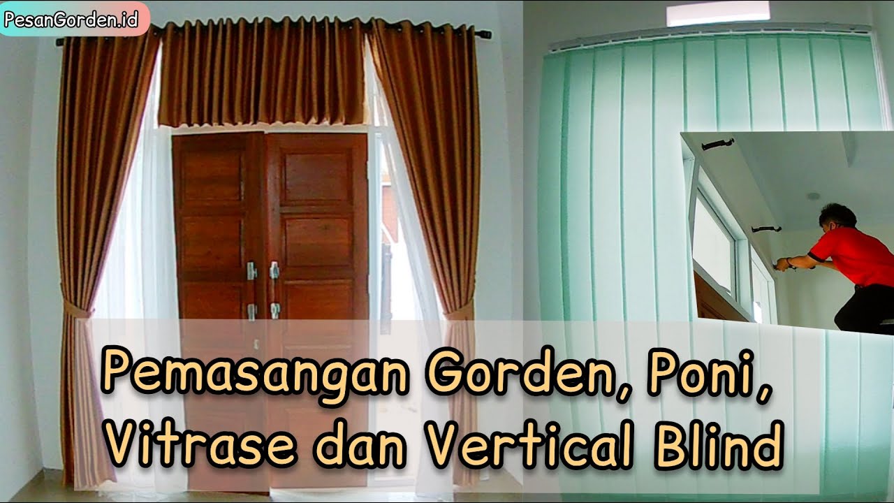 Pemasangan di Cibubur - Pasang Gorden Poni, Vitrase dan Vertical Blind