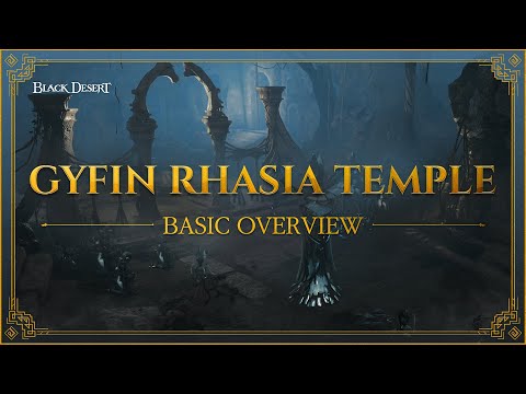 Gyfin Rhasia Temple (Underground) Overview | Black Desert