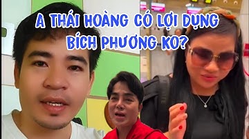 A Thái Hoàng Có "Lợi Dụng" Bích Phương Không ?