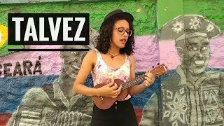 Talvez - Carol Biazin (Cover Ukulele) Naah Neres