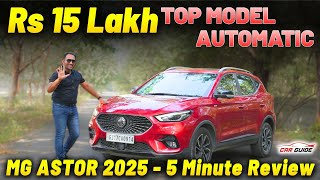 Rs 15 Lakh SUV Top Model Automatic 🔥 MG ASTOR 5 Minute Review 🔥 Sierra \u0026 Seltos Rival 🤯
