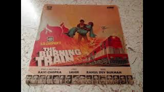 Vinyl Rip The Burning Train (1980) Theme Title Track by RD Burman द बर्निंग ट्रेन, Dharmendra, Hema