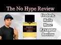 FREDERIC MALLE MUSC RAVAGEUR REVIEW | THE HONEST NO HYPE FRAGRANCE REVIEW