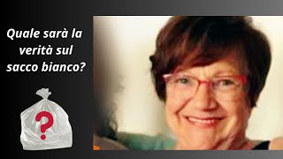 Pierina Paganelli:La resa dei conti.Se la versione di Manuela sul sacco bianco è falsa,saranno guai.