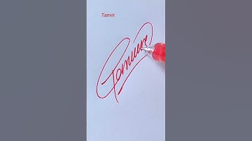Tanvir #signature #shorts