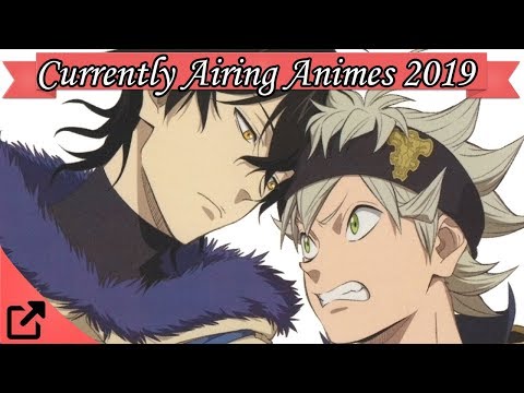 Top 25 Currently Airing Animes 2019 (NEW) @TuzoAnime