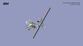 Stephan Barbieri - Toca Taco Original Mix Rim