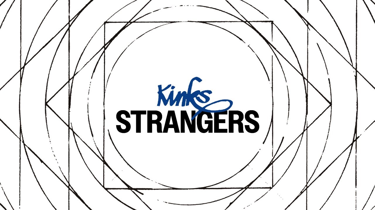 The Kinks   Strangers Official Audio