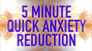5 Minute Quick Anxiety Reduction  Guided Mindfulness Meditation