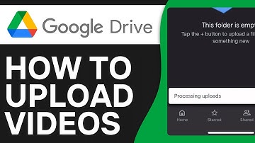 How To Upload High Quality Video On Google Drive - Full Guide