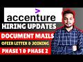 Accenture Hiring Updates | Document , Background Verification , Offer Letter , Joining | Updates