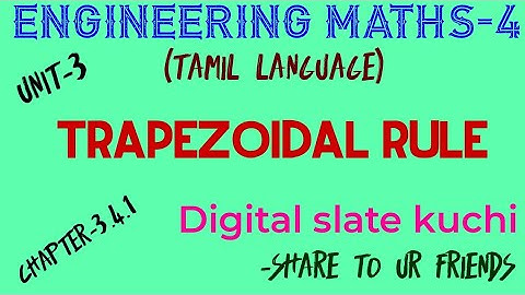 Trapezoidal Rule//Engineering Math-4(Tamil Language)
