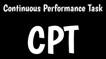 Continuous Performance Task | CPT |