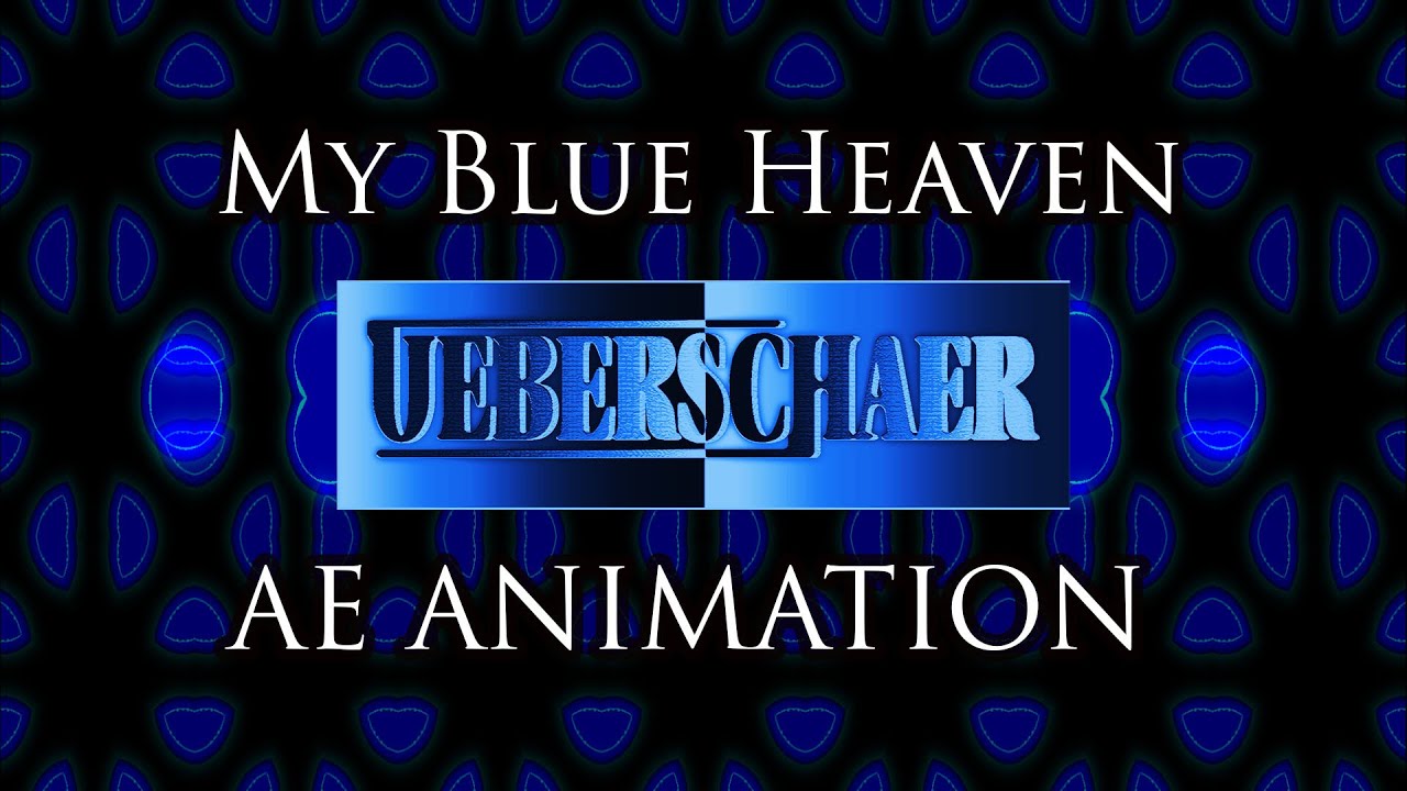 Арт-рок музыка - УЭБЕРШАЕР - Мое голубое небо - Анимация после эффектов