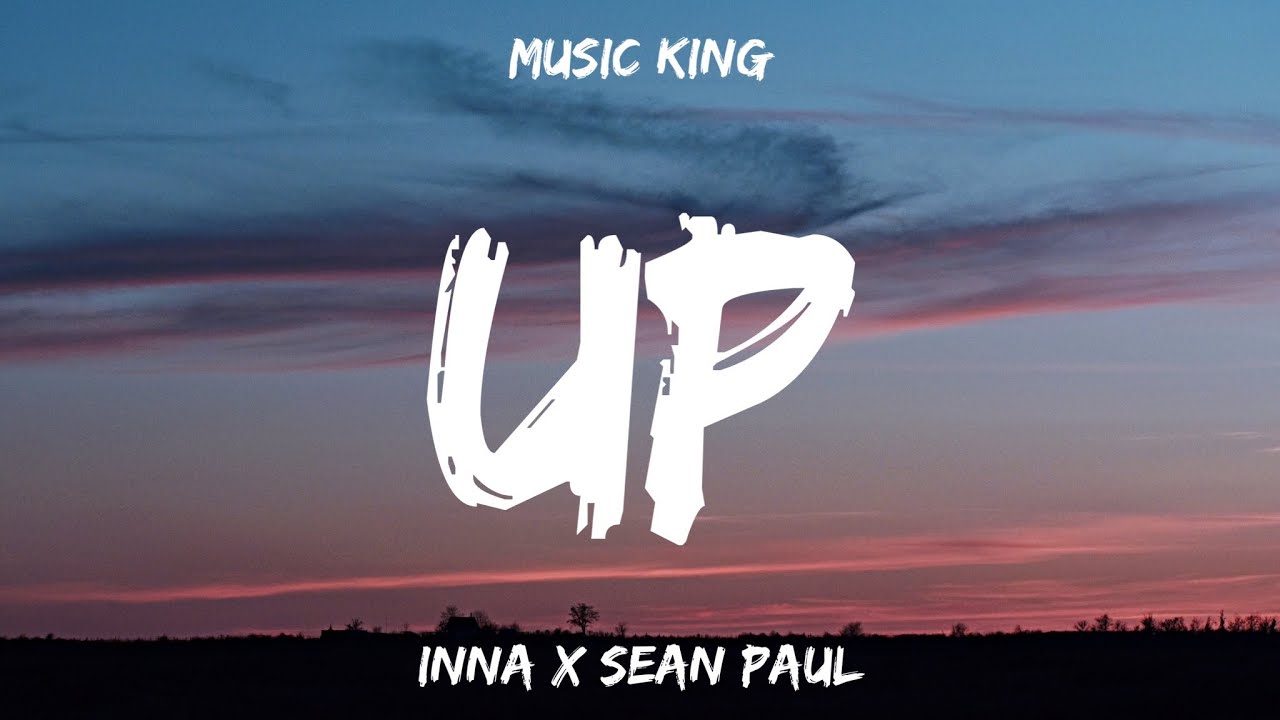 Inna paul песня. Inna x Sean Paul. Up Inna Sean. Inna Sean Paul up фото.