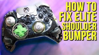 How To Fix Shoulder Bumper On Xbox One Elite Controller | How To Fix  Shoulder Button On X1 Elite - YouTube