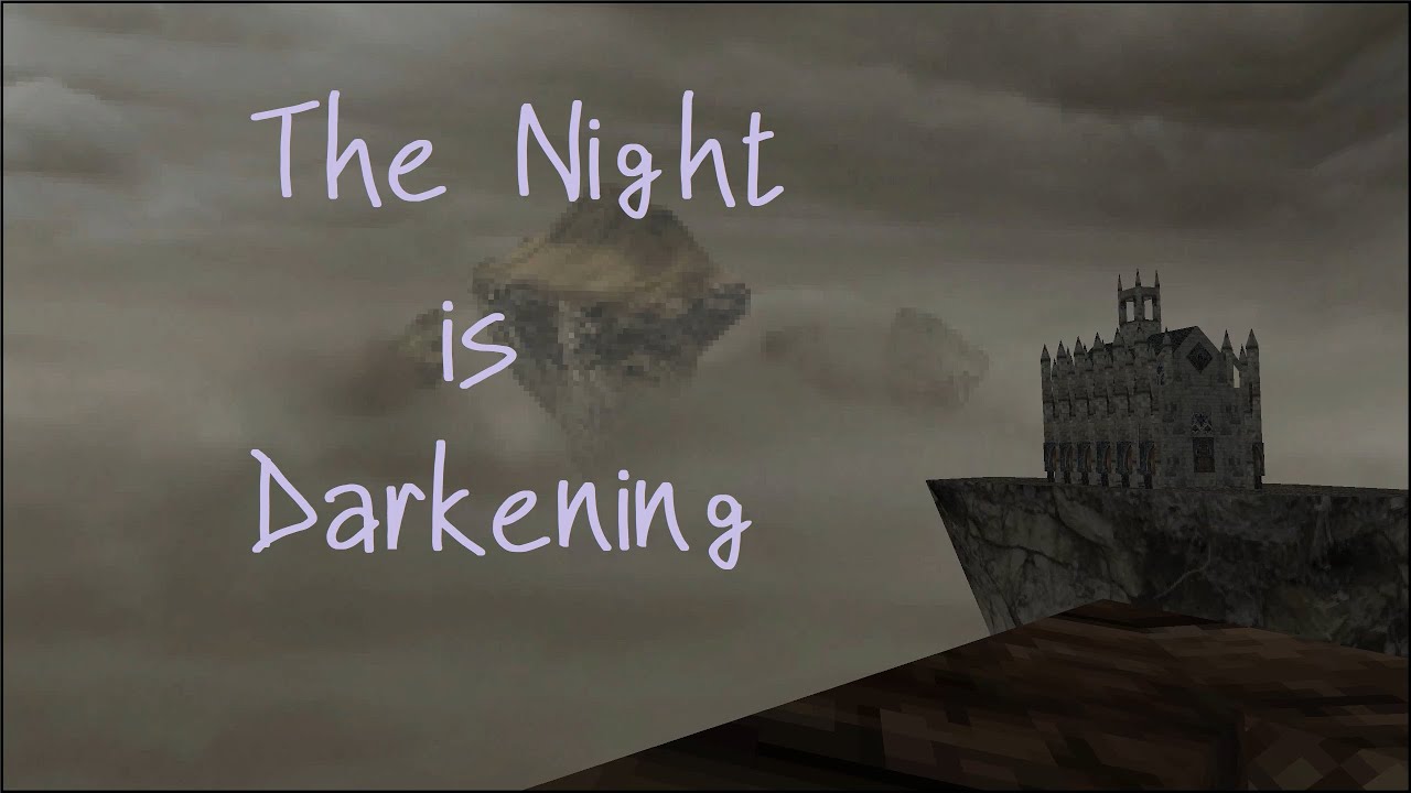 The Night Is Darkening YouTube