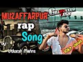 Muzaffarpur rap song 2021  utkarsh mishra babagareebnath muzaffarpur biharrapsong beingutkarsh