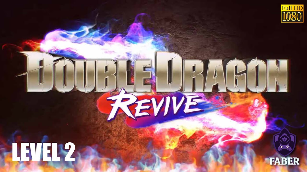 Double Dragon Revive Second Round Gameplay