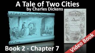 Book 02 - Chapter 07 - A Tale of Two Cities by Charles Dickens - Monseigneur in Town