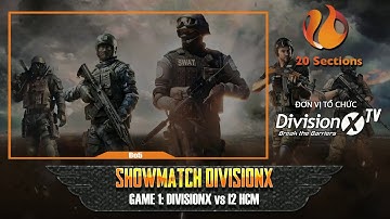 [SHOWMATCH] DIVISIONX VS I2HEROKING MAP " DINH THỰ CẤM "