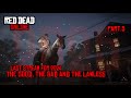 The Good, The Bad And The Lawless - Rdr2 Online Stream Part.5