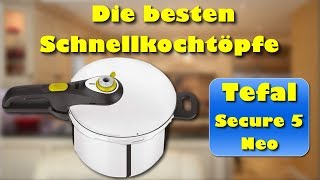 Tefal P2530738 Secure 5 Neo Schnellkochtopf - Bester günstigster  Schnellkochtopf? - YouTube