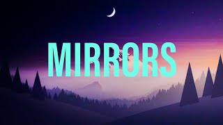 Mirrors by Justin Timberlake (Lyrics)