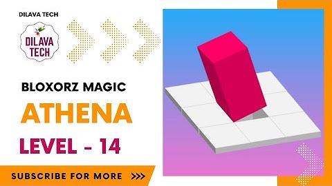 Bloxorz Magic - Athena Level - 14 | Bloxorz- Block And Hole | Gameplay | Walkthrough | Dilava Tech