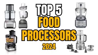 🥇 5 Best Food Processors of 2024 🍴 | In-Depth Reviews & Comparisons 🔥