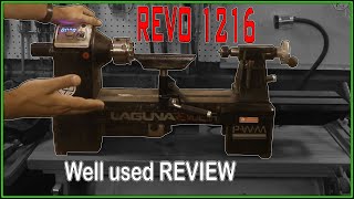 Laguna REVO 1216 Well Used Review