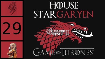 CK2 Game of Thrones - Benjen Stark-Targaryen #29 - Chaos in the Vale